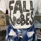 Fall Vibes tee